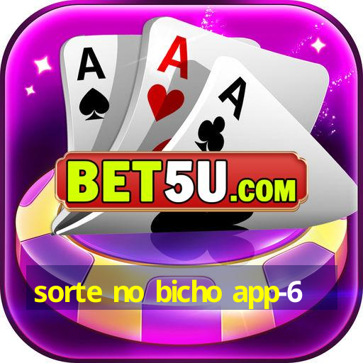 sorte no bicho app